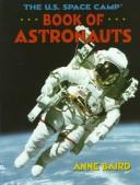 Cover of: The U.S. Space Camp book of astronauts