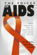 Cover of: The voices of AIDS by Michael Thomas Ford