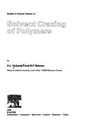 Cover of: Solvent crazing of polymers