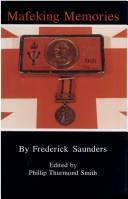 Mafeking memories by Saunders, Frederick
