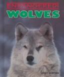 Cover of: Wolves by Casey Horton