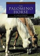 Cover of: The palomino horse by Gail Stewart