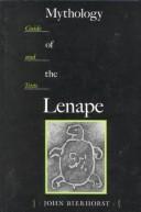 Mythology of the Lenape by John Bierhorst