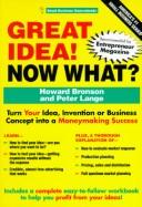 Cover of: Great idea! now what? by Howard F. Bronson