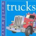 Cover of: Trucks by Claire Llewellyn