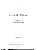 Cover of: A poetic vision: the photographs of Anne Brigman