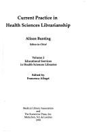 Educational services in health sciences libraries by F. Allegri