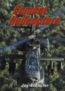 Cover of: Combat helicopters