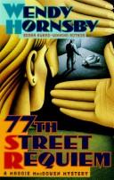 Cover of: 77th street requiem: a Maggie MacGowen mystery