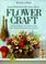 Cover of: Flowercraft