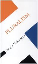 Cover of: Pluralism by Gregor McLennan