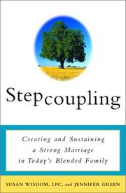 Cover of: Stepcoupling: Creating and Sustaining a Strong Marriage in Today's Blended Family