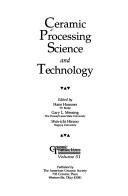 Cover of: Ceramic processing science and technology