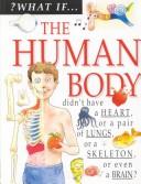 Cover of: The human body by Steve Parker
