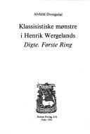 Cover of: Klassisistiske mønstre i Henrik Wergelands Digte, første ring