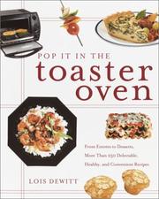 Cover of: Pop It in the Toaster Oven by Lois Dewitt