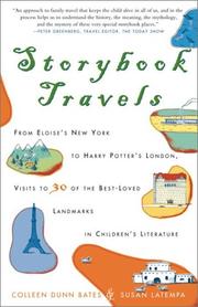 Cover of: Storybook travels : from Eloise's New York to Harry Potter's London, visits to 30 of the best-loved landmarks in children's literature