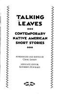 Cover of: Talking leaves: contemporary Native American short stories