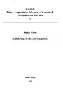 Einführung in die Zeit-Linguistik by Heinz Vater