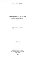 Une pensée sociale catholique by François-Xavier Cuche