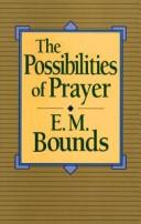 Cover of: The possibilities of prayer