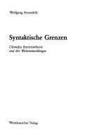 Cover of: Syntaktische Grenzen by Wolfgang Sternefeld