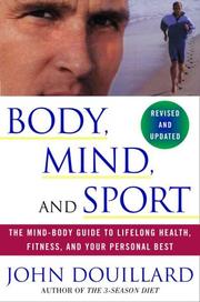 Cover of: Body, Mind, and Sport by John Douillard