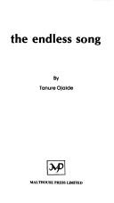 Cover of: The endless song | Tanure Ojaide
