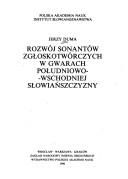 Cover of: Rozwój sonantów zgłoskotwórczych w gwarach południowo-wschodniej słowiańszczyzny