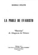 Cover of: La prole de Evaristo: "historias" de Altagracia de Orituco