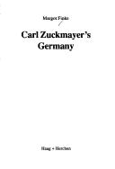 Cover of: Carl Zuckermayer's Germany