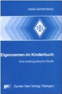 Cover of: Eigennamen im Kinderbuch: eine textlinguistische Studie