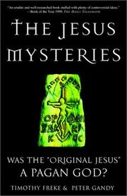 Cover of: The Jesus Mysteries by Timothy Freke, Peter Gandy