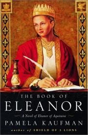 Cover of: The Book of Eleanor: A Novel of Eleanor of Aquitaine