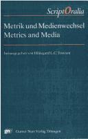 Cover of: Metrik und Medienwechsel = by herausgegeben von Hildegard L.C. Tristram.