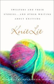 Cover of: KnitLit: Sweaters and Their Stories...and Other Writing About Knitting