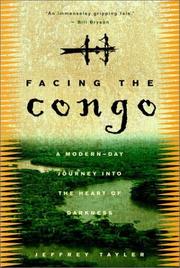 Cover of: Facing the Congo by Jeffrey Tayler