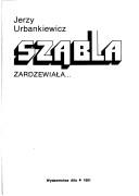 Cover of: Szabla zardzewiala--