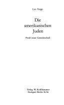 Cover of: Die amerikanischen Juden: Profil einer Gemeinschaft