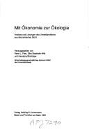 Cover of: Mit Ökonomie zur Ökologie by René Leo Frey