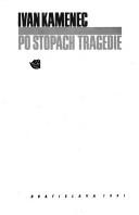 Cover of: Po stopách tragédie