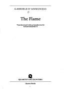 Cover of: The flame by Gabriele D'Annunzio