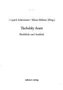 Cover of: Tucholsky heute by Irmgard Ackermann, Klaus Hübner (Hrsg.).