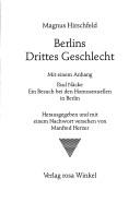 Les homosexuels de Berlin by Magnus Hirschfeld, Eckhard Henkel