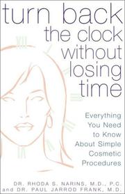 Cover of: Turn Back the Clock Without Losing Time: A Complete Guide to Quick and Easy Cosmetic Rejuvenation