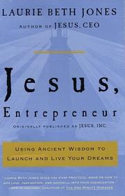 Cover of: Jesus, Entrepreneur by Laurie Beth Jones
