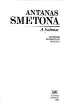 Cover of: Antanas Smetona by A. Eidintas