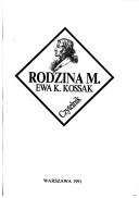 Rodzina M by Ewa K. Kossak