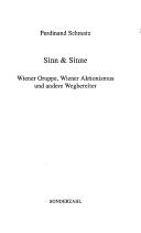 Cover of: Sinn & Sinne: Wiener Gruppe, Wiener Aktionismus und andere Wegbereiter