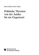 Cover of: Politische Theorien von der Antike bis zur Gegenwart